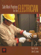 Safe Work Practices for the Electrician: .