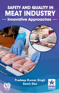 Safety and Quality in Meat Industry: Innovative Approaches
