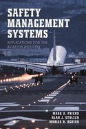 Safety Management Systems: Applications for the Aviation Industry