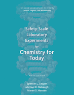 Safety-Scale Laboratory Experiments for Chemistry for Today