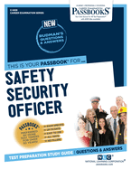 Safety Security Officer (C-1459): Passbooks Study Guide Volume 1459