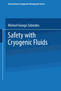 Safety with Cryogenic Fluids