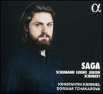 Saga: Schumann, Loewe, Jensen, Schubert