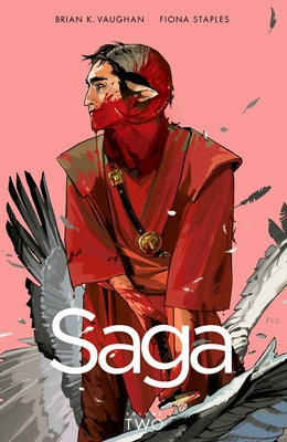 Saga Volume 2 - Vaughan, Brian K, and Staples, Fiona