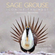 Sage Grouse: Icon of the West