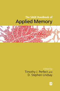 Sage Handbook of Applied Memory