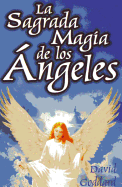 Sagrada Magia de Los Angeles