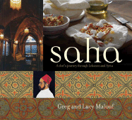Saha: A Chef's Journey Through Lebanon and Syria