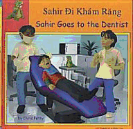 Sahir Goes to the Dentist