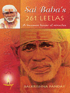 Sai Baba's 261 Leelas: A Treasure House of Miracles