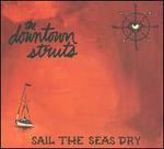 Sail The Seas Dry