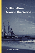 Sailing Alone Around the World