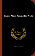 Sailing Alone Around the World