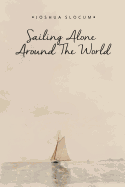 Sailing Alone Around the World