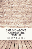 Sailing Alone Around the World