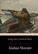 Sailing Alone Around the World