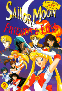 Sailor Moon, Friends and Foes