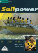 Sailpower: The Science of Speed