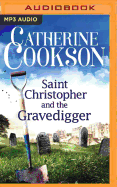 Saint Christopher and the Gravedigger