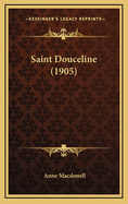 Saint Douceline (1905)