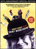 Saint Misbehavin': The Wavy Gravy Movie