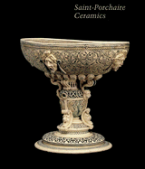 Saint-Porchaire Ceramics