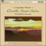 Saint-Sa�ns: Chamber Works