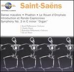Saint-Sa�ns: Danse macabre; Pha�ton; "Organ" Symphony; etc.