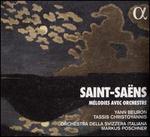 Saint-Sa�ns: M�lodies avec Orchestre