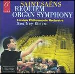 Saint-Sa�ns: Requiem; Organ Symphony