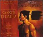 Saint-Sa�ns: Samson et Dalila