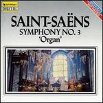 Saint-Sa�ns: Symphony No. 3