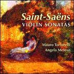 Saint-Sa�ns: Violin Sonatas