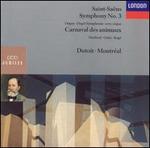 Saint-Saens: Symphony No. 3; Carnaval des animaux