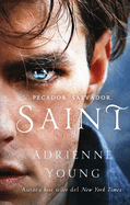 Saint (Spanish Edition)