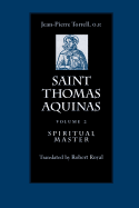 Saint Thomas Aquinas v. 2; Spiritual Master