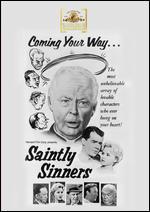 Saintly Sinners