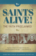 Saints Alive Faith Proclaim