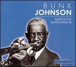 Saints Go Marching In - Bunk Johnson