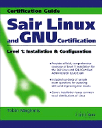 Sair Linux and Gnu Certification Level 1, Installation and Configuration