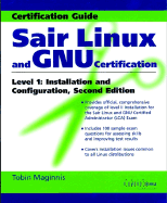 Sair Linux and Gnu Certification Level I, Installation and Configuration