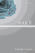 Sake: A Grey Novella