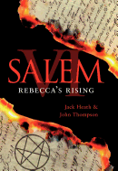Salem VI: Rebecca's Rising