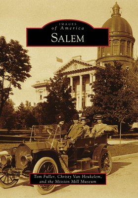 Salem - Fuller, Tom, and Van Heukelem, Christy, and 'Do Not Use'go to 2001680'willamette Heritage Center