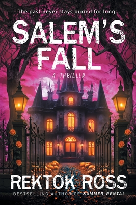 Salem's Fall - Ross, Rektok