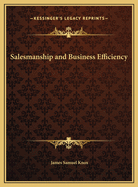 Salesmanship and Business Efficiency