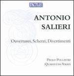 Salieri: Ouvertures; Scherzi; Divertimenti