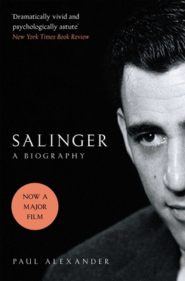 Salinger: A Biography - Alexander, Paul