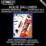 Sallinen: Symphonies 2 & 6; Sunrise Serenade