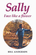 Sally: Face Like a Flower